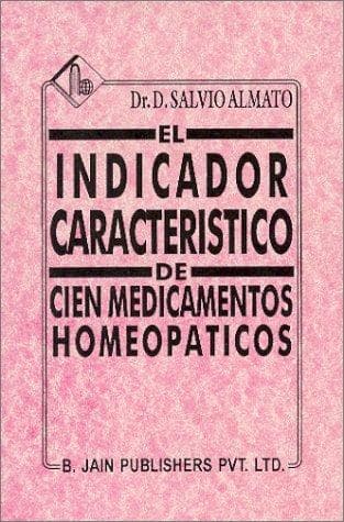 Portada de El Indicador Caracteristico de Cien Medicamentos Homeopaticos