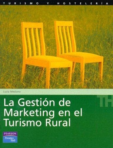 Portada de La Gestion de Marketing En El Turismo Rural