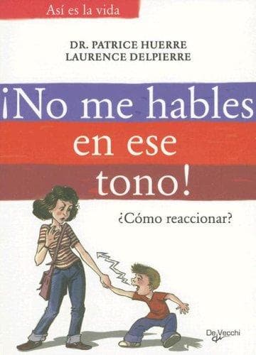 Portada de No Me Hables En Ese Tono! (Asi Es la Vida)