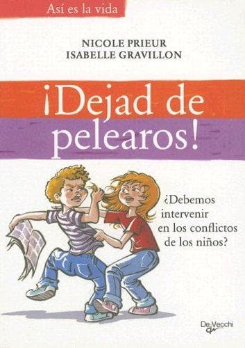 Portada de Dejad de Pelearos! (Asi Es la Vida)