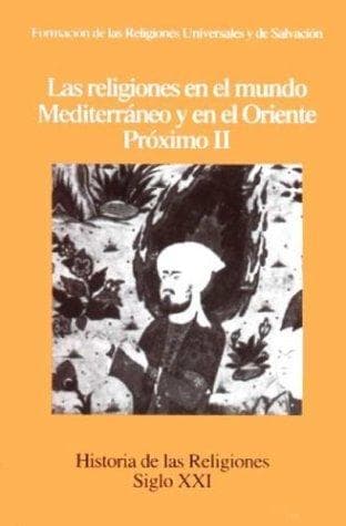 Portada de Historia de Las Religiones V.6 Las Religiones En El Mundo Mediterraneo y En El Oriente Proximo II