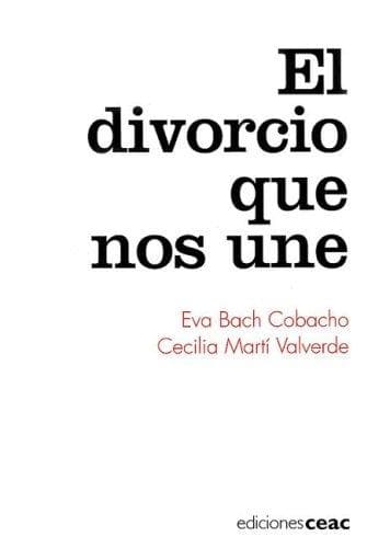 Portada de El Divorcio Que Nos Une/ The Divorce That Unites Us