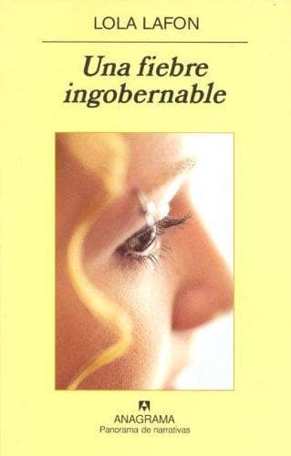 Portada de Una Fiebre Ingobernable