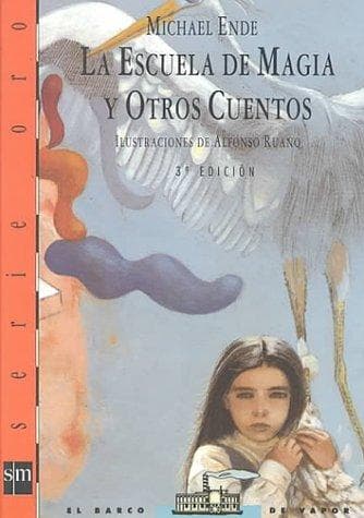 Portada de LA Escuela De Magia Y Otros Cuentos