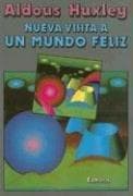 Portada de Nueva Visita A un Mundo Feliz / Brave New World Revisted (Coleccion Perspectivas)
