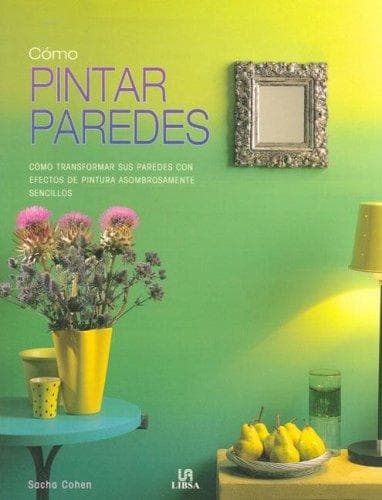 Portada de Como Pintar Paredes / The Painted Wall