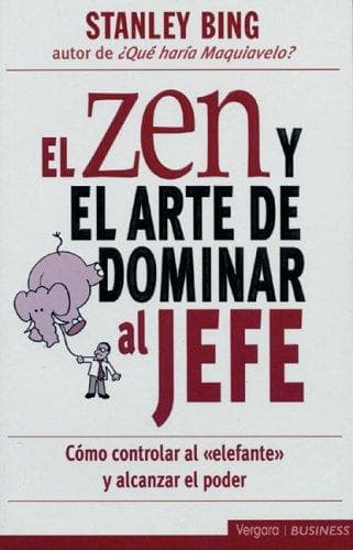 Portada de El zen y el arte de dominar al jefe