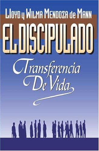 Portada de El discipulado, transferencia de vida