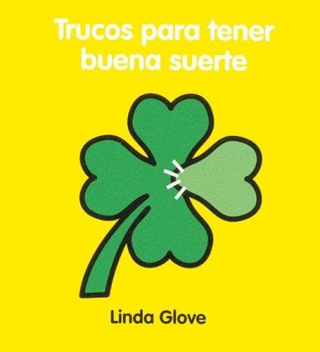 Portada de Trucos Para Tener Buena Suerte/tricks To Have Good Luck (Minilibros El Aleph)
