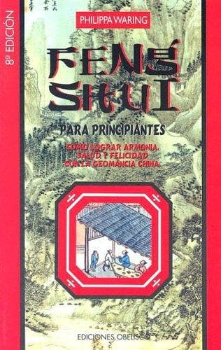 Portada de Feng Shui Para Principiantes/the Way of Feng Shui
