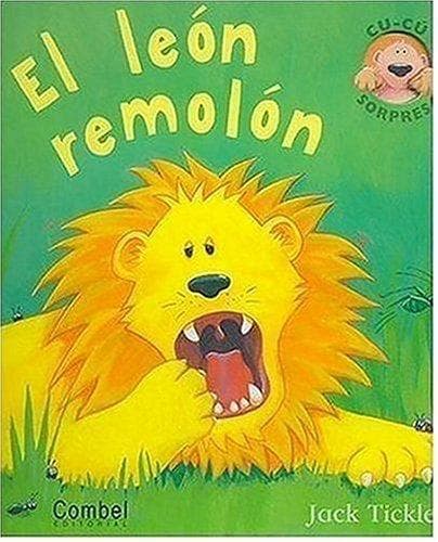 Portada de El leon remolon (Libros cu-cu sorpresa series)