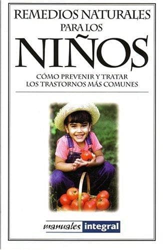 Portada de Remedios Naturales para los Ninos (Manuales) (Manuales)