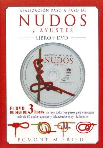 Portada de Realizacion Paso a Paso de Nudos y Ayustes - Con DVD