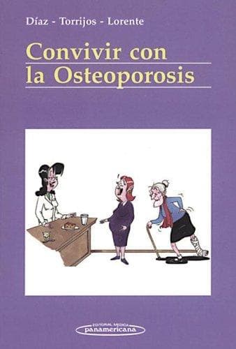 Portada de Convivir Con La Osteoporosis/ Coexisting With Osteoporosis
