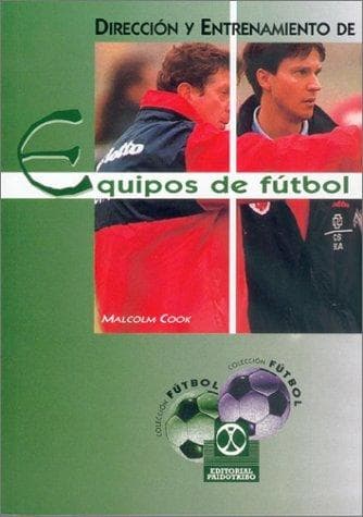 Portada de Direccion y Entrenamiento de Equipos de Futbol