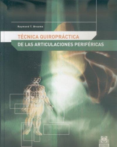 Portada de Tecnica Quiropractica de Articulaciones Perifericas
