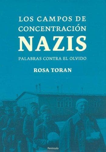 Portada de Los Campos De Concentracion Nazis