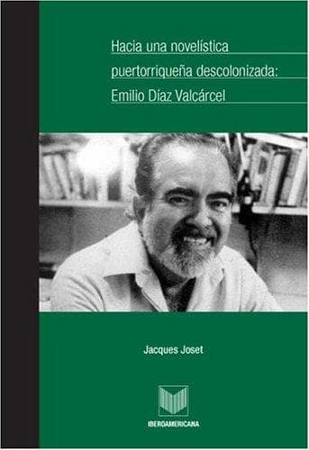 Portada de Hacia una novelÃ­stica puertorriqueÃ±a descolonizada