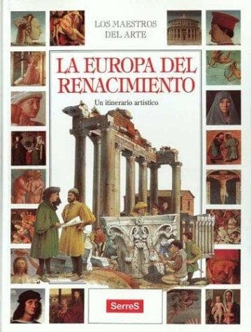 Portada de La Europa del Renacimiento (Serie Los Maestros del Arte)