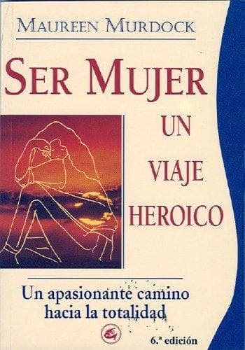 Portada de Ser mujer un viaje heroico (vol 1) (Taller De La Hechicera / Sorceress Workshop)