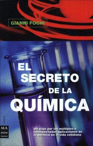 Portada de El Secreto De La Quimica (Ma Non Troppociencia)