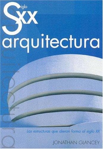 Portada de Siglo XX Arquitectura
