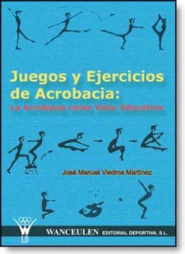 Portada de Juegos Y Ejercicios De Acrobacia