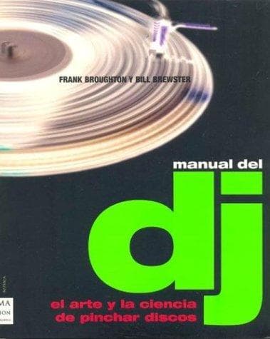 Portada de Manual Del Dj (Ma Non Troppomusica)