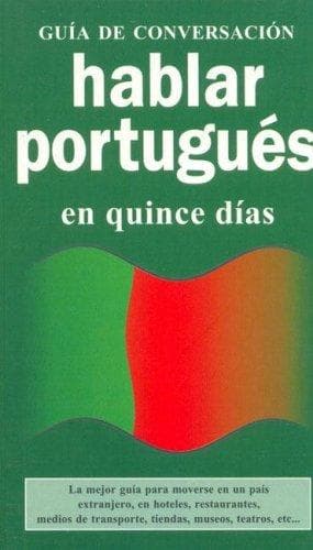 Portada de Hablar Portugues En Quince Dias - Guia de Conversacion