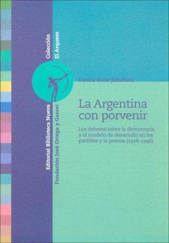 Portada de La Argentina Con Porvenir