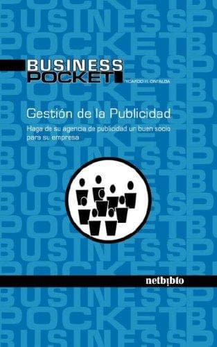 Portada de Gestión de la publicidad. Haga de su agencia de publicidad un buen socio para su empresa