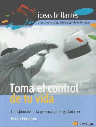 Portada de Toma el Control de Tu Vida