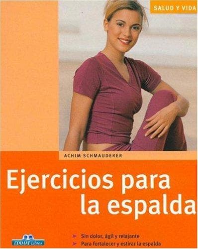 Portada de Ejercicios para la espalda (Salud y vida)