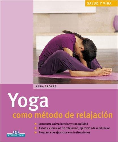 Portada de Yoga como metodo de relajacion (Salud y vida)