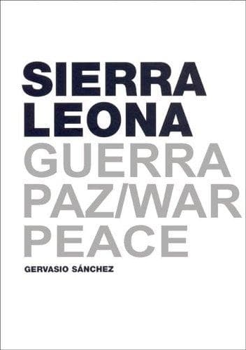 Portada de Sierra Leona, Guerra - Paz