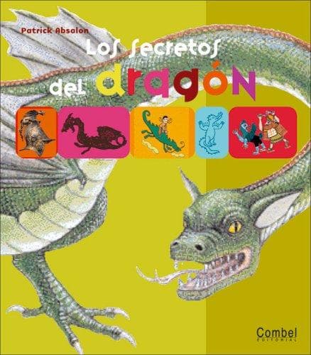 Portada de Los secretos del dragon (Los secretos de . . . series)