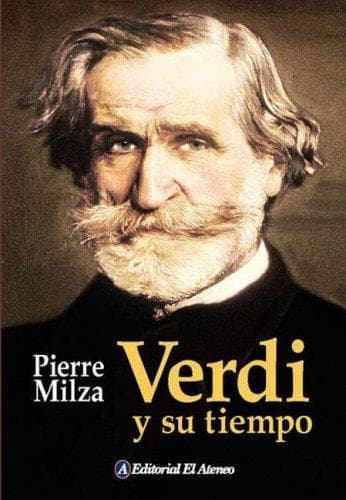 Portada de Verdi Y Su Tiempo/ Verdi And His Time