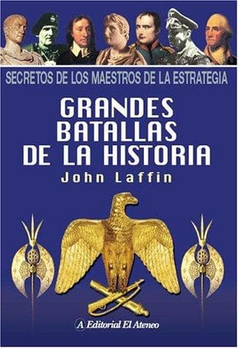 Portada de Grandes batallas de la historia / Secrets of Leadership