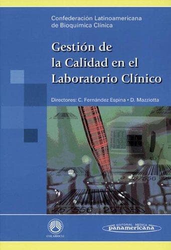 Portada de Gestion De La Calidad En El Laboratorio Clinico/ Quality Management in the Clinical Laboratory