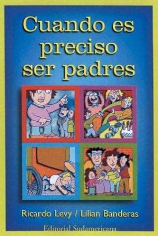 Portada de Cuando Es Preciso Ser Padres