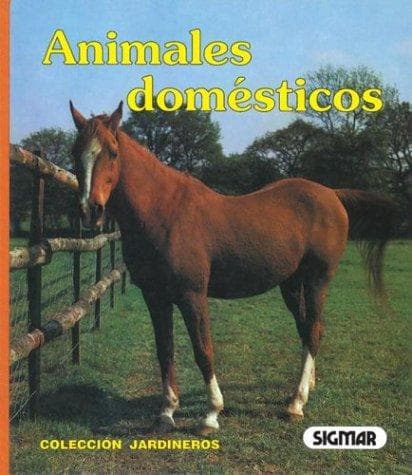 Portada de Animales Domesticos/domestic Animals (Jardineros)