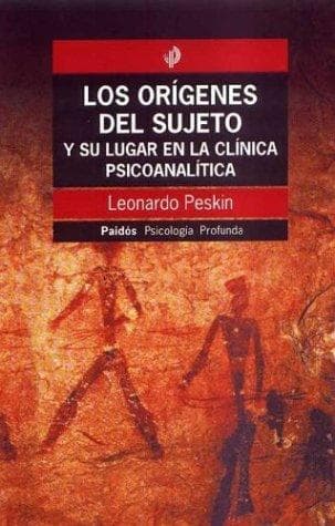 Portada de Origenes del Sujeto y su Lugar en la Clinica Psicoanalitica