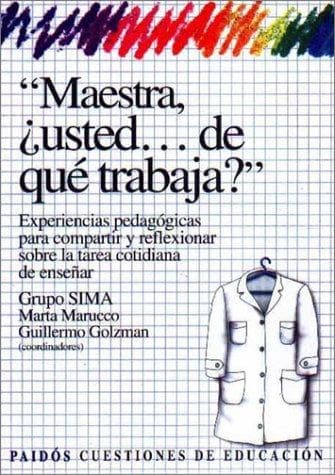 Portada de Maestra, Usted ...de Que Trabaja? / Adopting Today