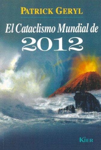Portada de El cataclismo mundial de 2012