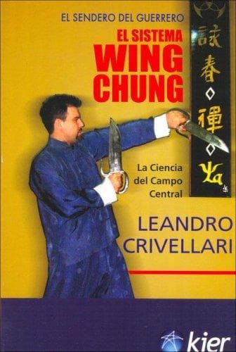 Portada de El Sistema Wing Chung/ The Wing Chung System