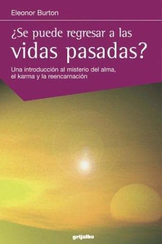 Portada de Se Puede Regresar a Vidas Pasadas? (Circulo Esoterico)