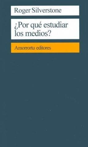 Portada de Porque Estudiar Los Medios
