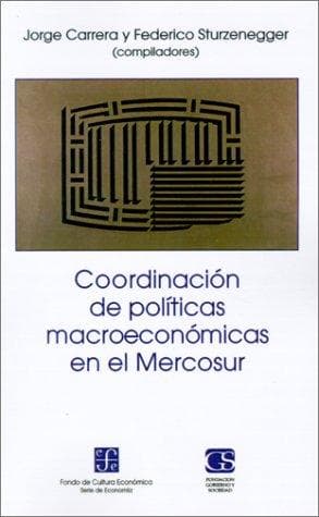 Portada de Coordinacion De Politicas Macroeconomicas En El Mercosur