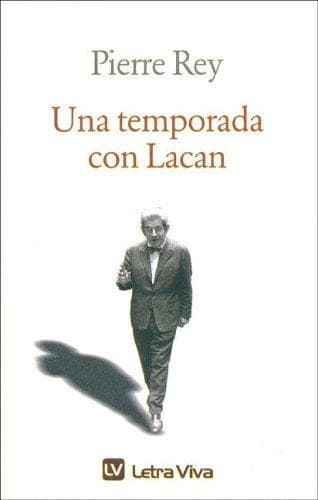 Portada de Una Temporada Con Lacan