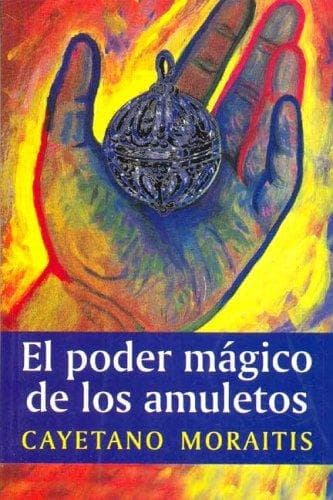 Portada de El Poder Magico de Los Amuletos